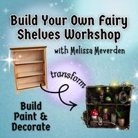 Fairy Shelves with Melissa Meverden