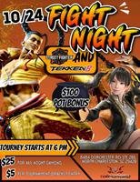 Tekken & Street Fighter Tournament- $100 Pot Bonus